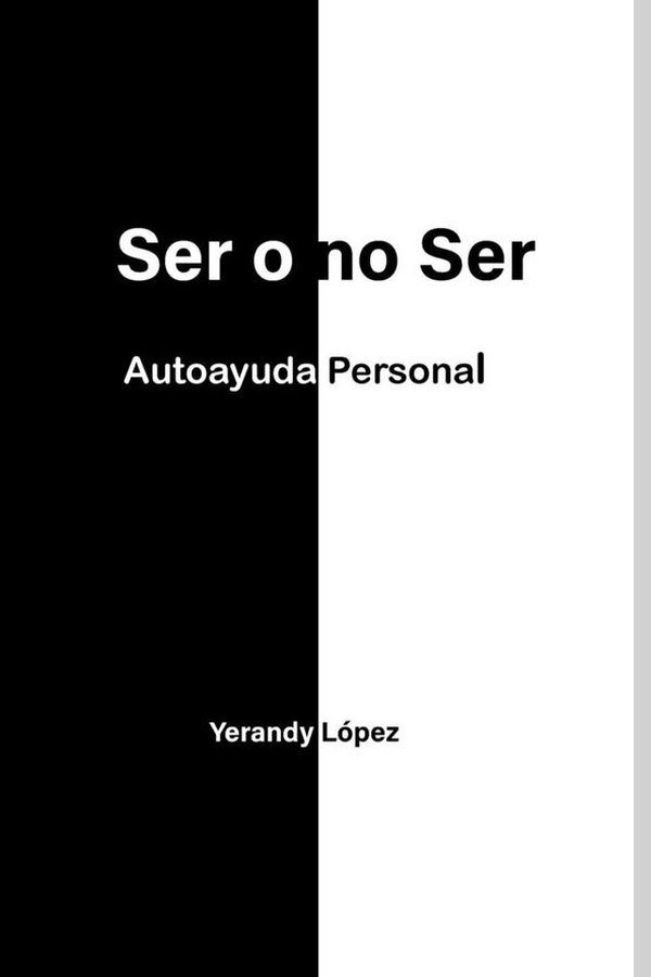 Ser o no Ser — libro de Yerandy López